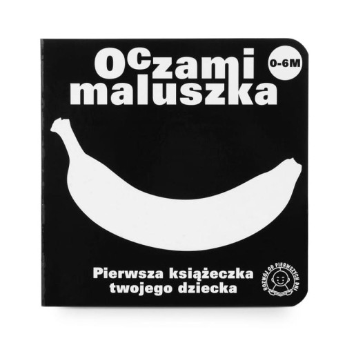 Książeczka kontrastowa Oczami Maluszka banan Sierra Madre